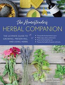 The Homesteader's Herbal Companion