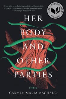 Her Body and Other Parties Image
