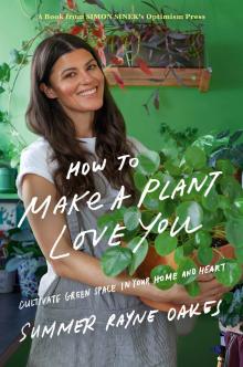 How to Make Your Plant Love You