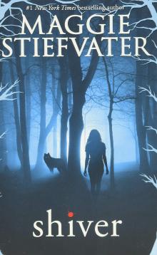 Shiver by Maggie Stiefvater
