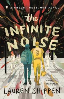 The Inifinite Noise by Lauren Shippen