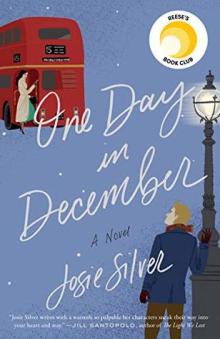 One Day in  December by Josie Silver