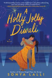 Holly Jolly Diwali by Sonya Lalli