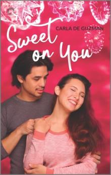 Sweet On You by Carla De Guzman