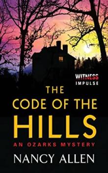 The Code of the Hills by Nancy Allen
