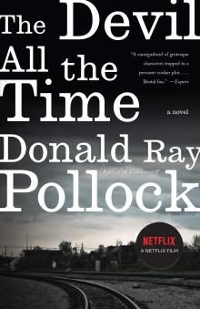 The Devil All The Time by Donald Ray Pollock