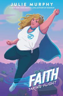 Faith Taking Flight by Julie Murphy