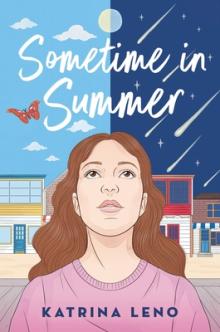 Sometime in Summer by Katrina Leno 