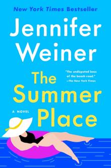 The Summer Place by Jennifer Weiner 