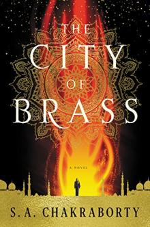 The City of Brass by S.A. Chakraboty