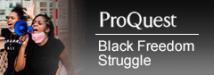 Black Freedom Struggle by Proquest
