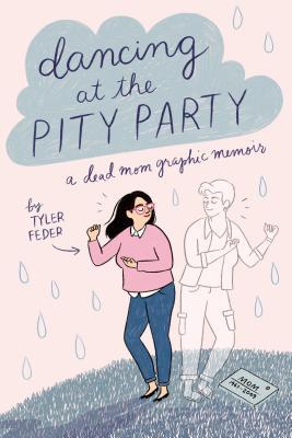 Image for "Dancing at the Pity Party"