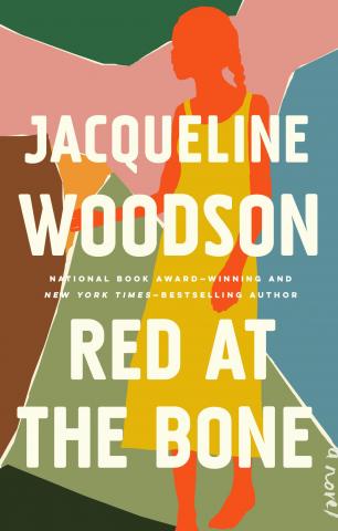 Image of the cover of the book Red at the Bone by Jacqueline Woodson