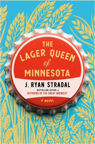 Cover of The Lager Queen of Minnesota. A cap to a glass beer bottle on a blue and yellow background. The top of the bottle cap lists the title and author.