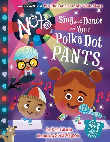 cover of the book Sing and Dance in your polka dot pants