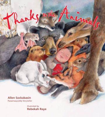 Thanks to the animals by Allen Sockabasin