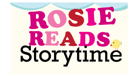 Rosie Reads Storytime