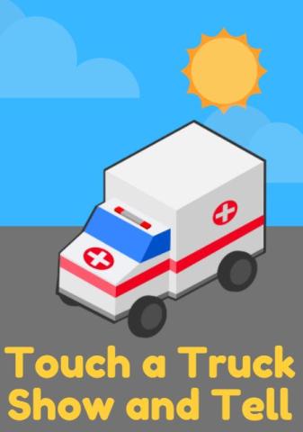 Touch a Truck Ambulance Show and Tell
