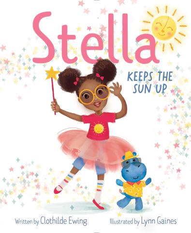 Book cover with a young Black girl in a dress and sunglasses holding a star wand, with the sun in upper corner and a small hippo plushie in lower corner