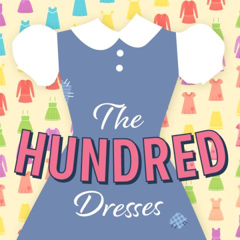 Image of a child's dress with text that reads "The Hundred Dresses"