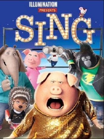 Picture shown is the Movie poster for the musical Sing. The poster features the main characters of the movie including two pigs, a porcupine, elephant, koala, Gorilla, and mouse. 
