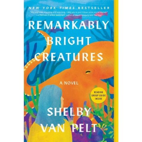 Remarkably Bright Creatures Book Cover