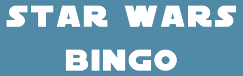white text on a blue background that says "Star Wars Bingo"
