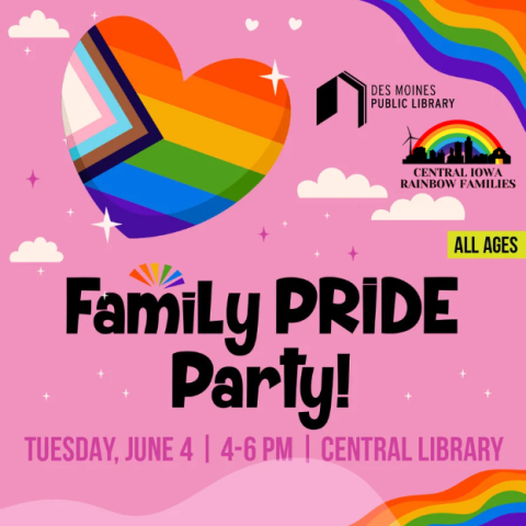 Family Pride Party image with DMPL logo and Central Iowa Rainbow Families logo