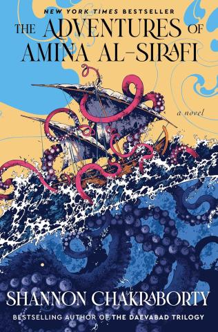 Book cover of The Adventures of Amina Al-Sirafi with a ship battling a giant squid.