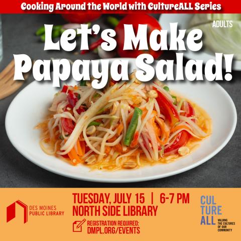 Let's Make Papaya Salad