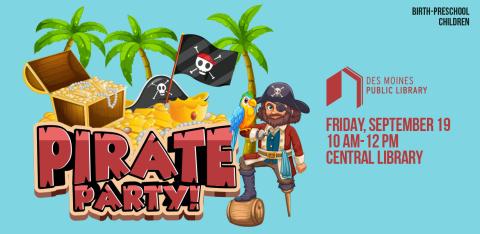 Red text reads "Pirate Party!" with cartoon pirate with parrot, treasure chest, pirate flag and palm trees.