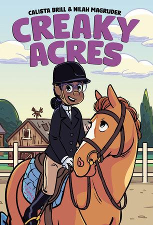 Epic Graphic Novel Club-Creaky Acres by Calista Brill