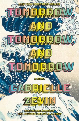 Book cover for Tomorrow, and Tomorrow, and Tomorrow by Gabrielle Zevin