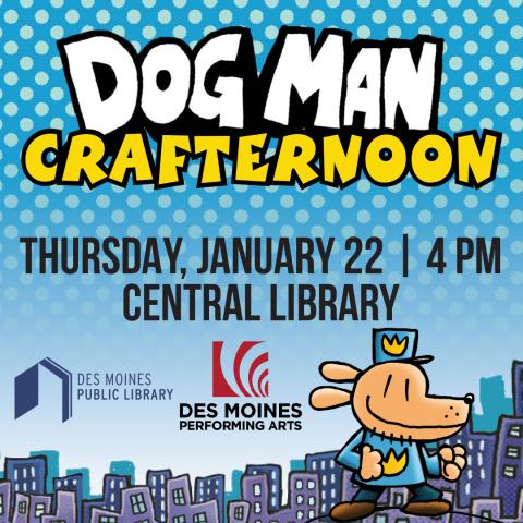 Dog Man Crafternoon