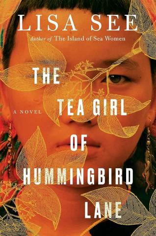 Book Cover for The Tea Girl of Hummingbird Lane by Lisa See