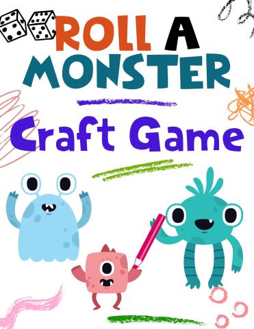 Roll a Monster Craft Game at Franklin