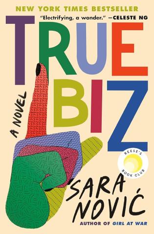 Book cover for True Biz by Sara Novic