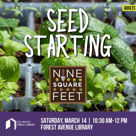 Seed Starting with Nine Square Feet