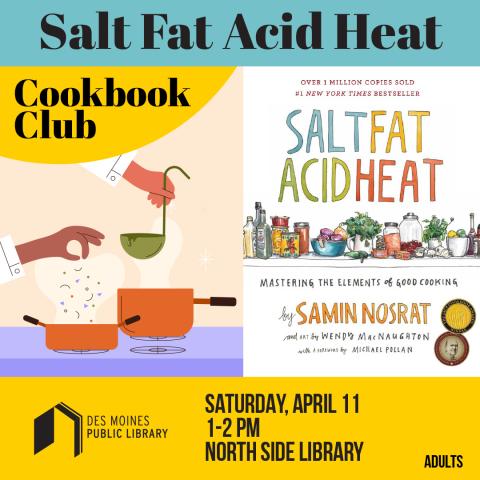 Cookbook club flyer showcasing Salt, Fat, Acid, Heat with colorful food images and event details.