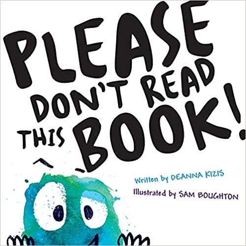 cover of the book Please Don't Read This Book