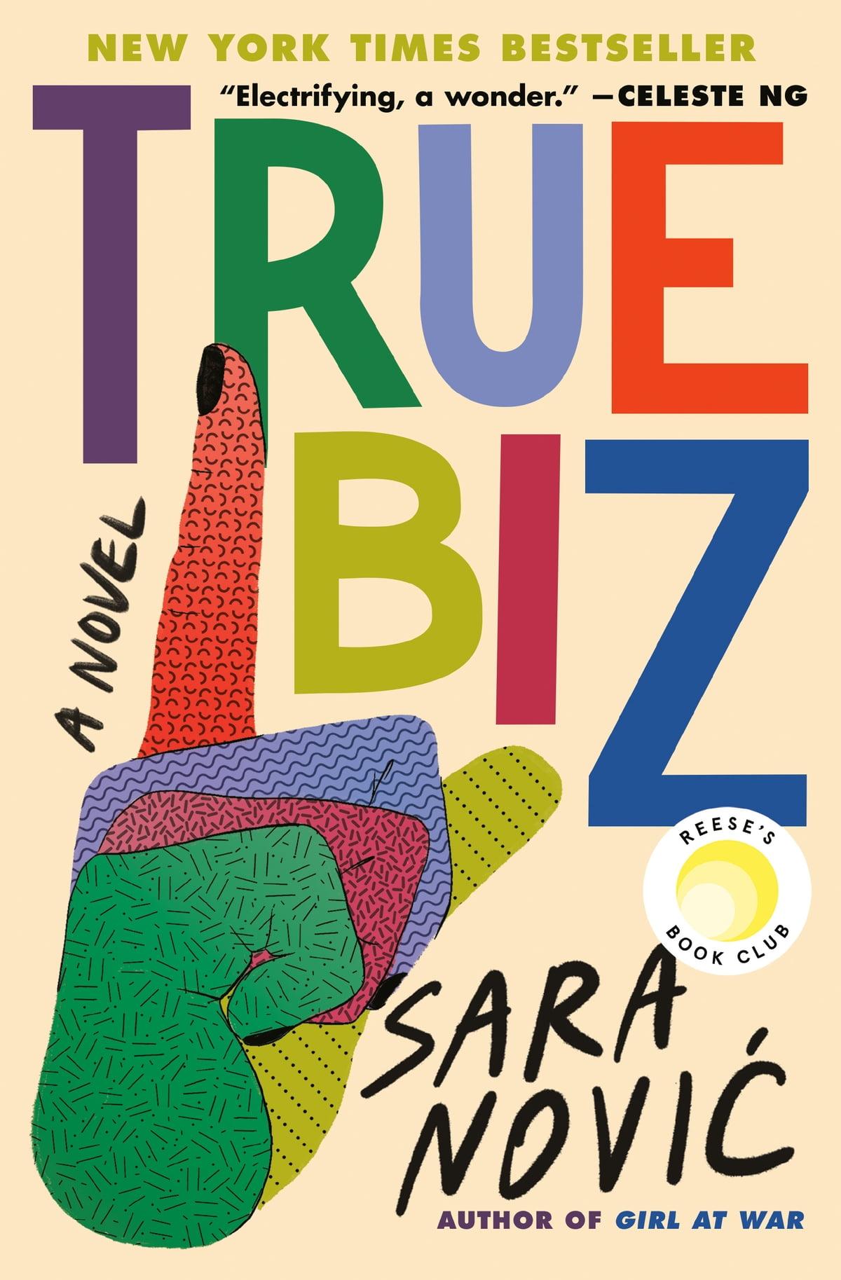 Graphic image of the book cover for True Biz