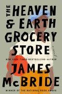 The Heaven and Earth Grocery Store Book Cover