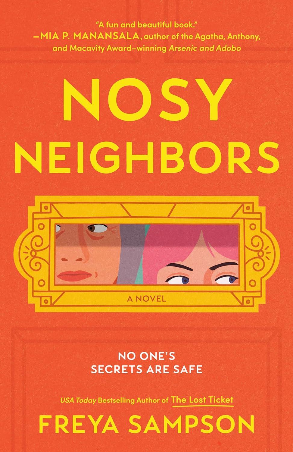 Graphic image of the book cover for Nosy Neighbors