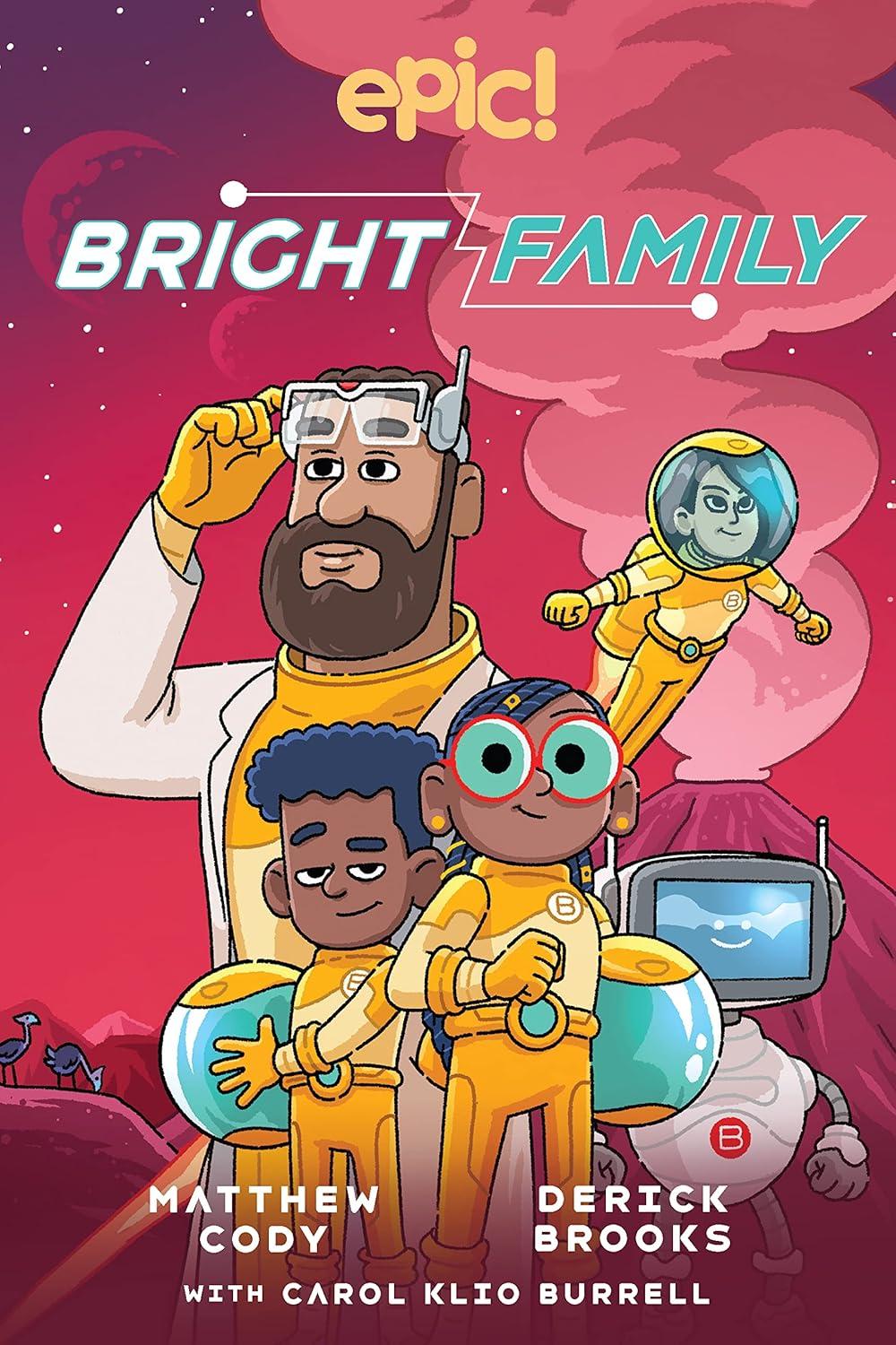 Epic Graphic Novel Club- Bright family by Matthew Cody