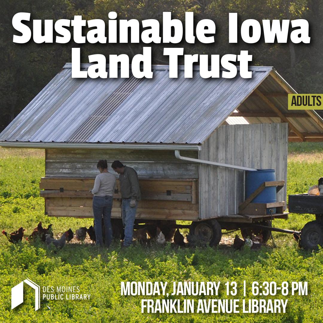 Sustainable Iowa Land Trust and an image of a chicken coop on a farm