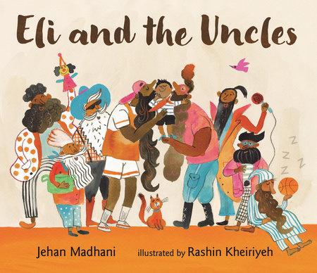 Creative Readers-Eli and the Uncles by Jehan Madhani