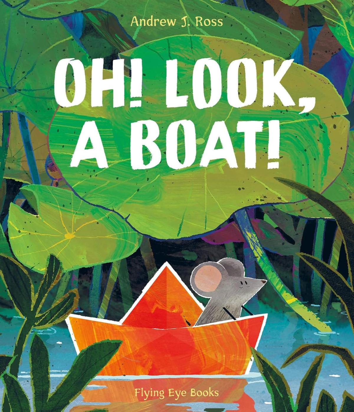 Creative Readers- Oh! Look A Boat by Andrew J. Ross