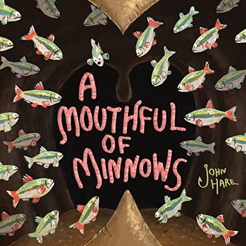 Creative Readers-A Mouthful of Minnows
