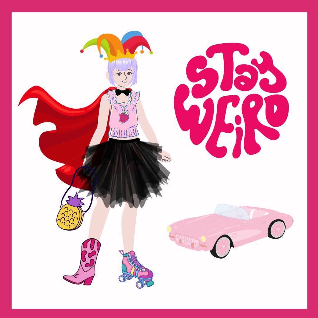Stay Weird; Weird Barbie
