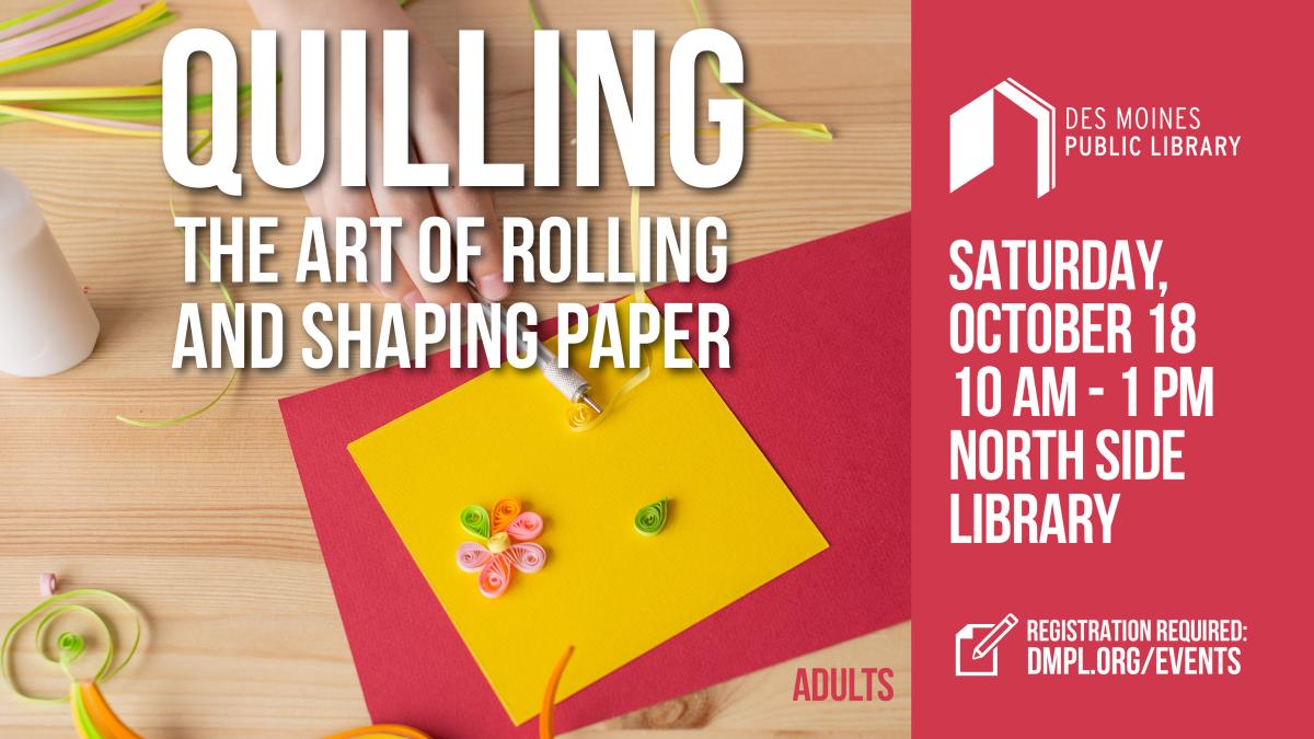 Quilling: The Art of Rolling and Shaping Paper